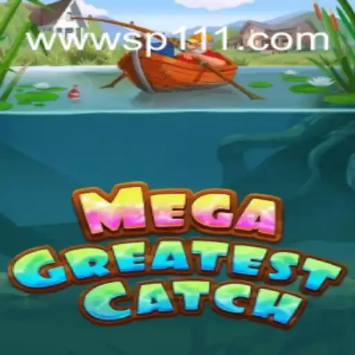 Descubra o Sensacional Mundo de MegaGreatestCatch