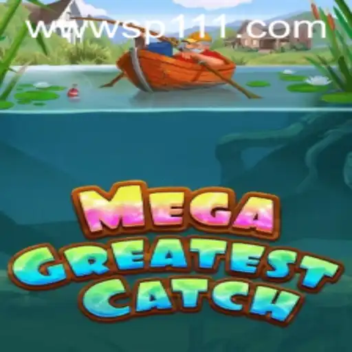 Descubra o Sensacional Mundo de MegaGreatestCatch