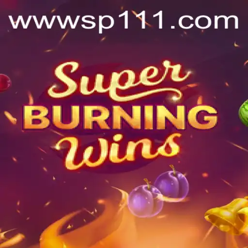 Descubra o Fascinante Mundo de SuperBurningWins no SP111.com